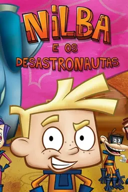 Nilba e os Desastronautas Season 1