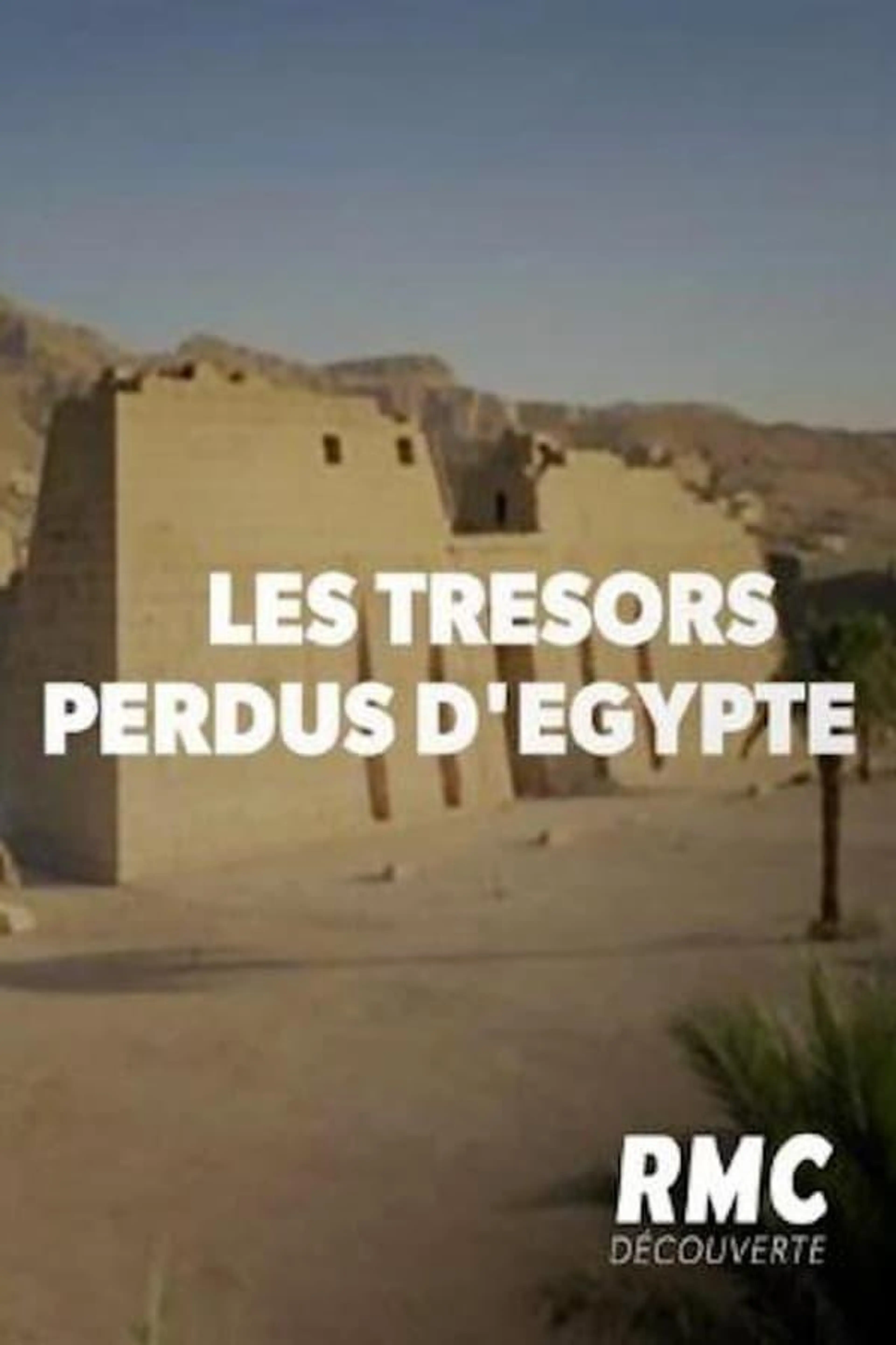 Les Trésors Perdus d'Egypte Season 1