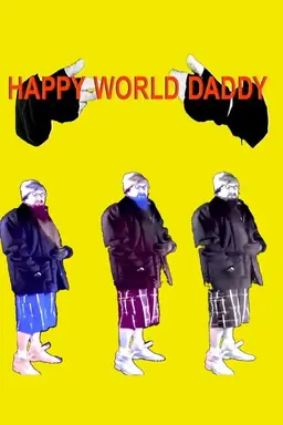 Happy World Daddy Season 1