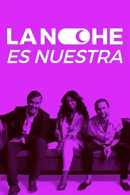 La noche es nuestra Season 2