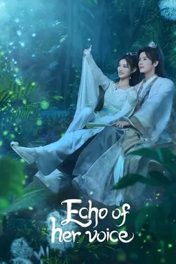 Echo of Her Voice Season 1