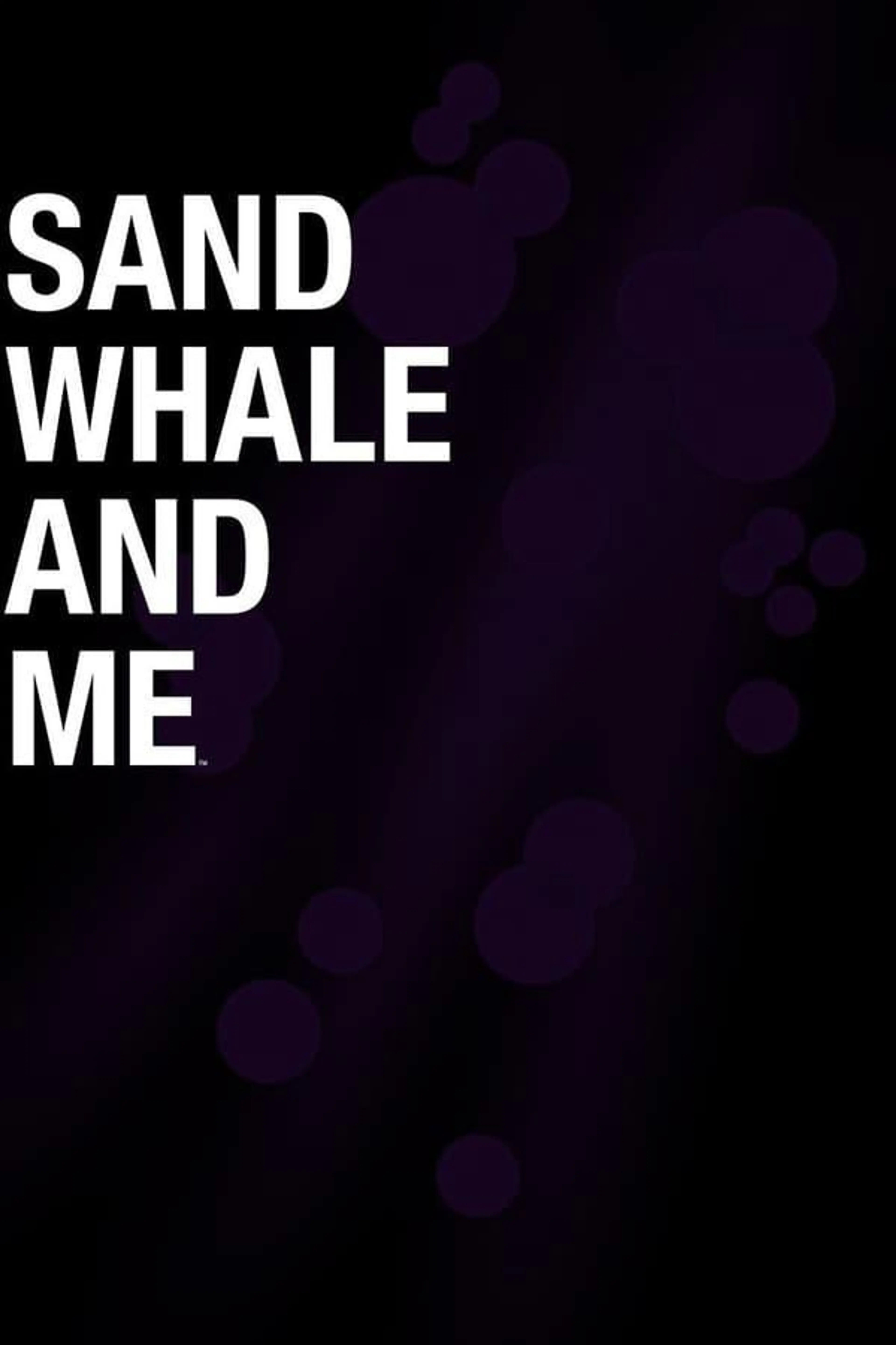 Sand Whale and Me Season 1