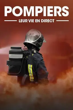 Pompiers leur vie en direct Season 2