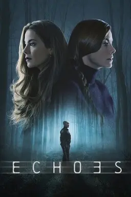 Echoes Limited Series