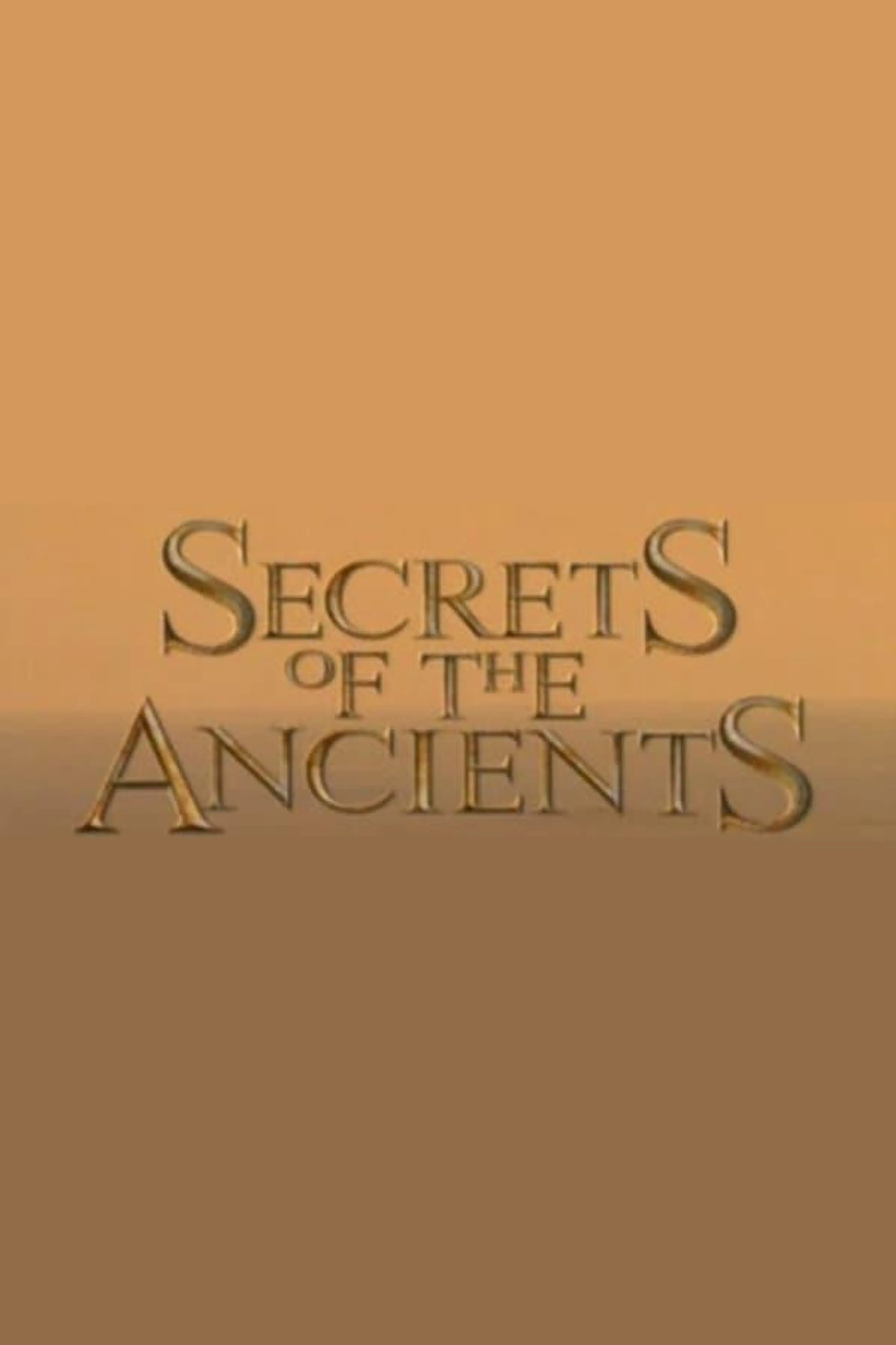 Secrets of the Ancients Season 1