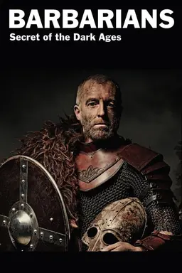 Barbarians: Secrets of the Dark Ages Season 1