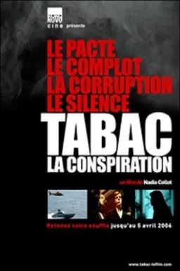 Tabac : La conspiration