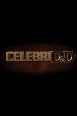 CelebriD&D Season 1