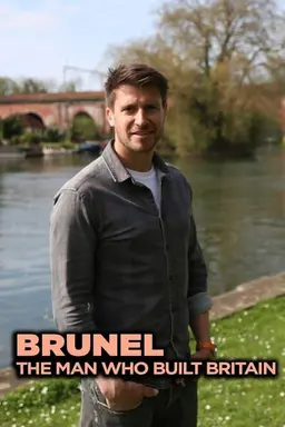 Brunel: The Man Who Built Britain Season 1