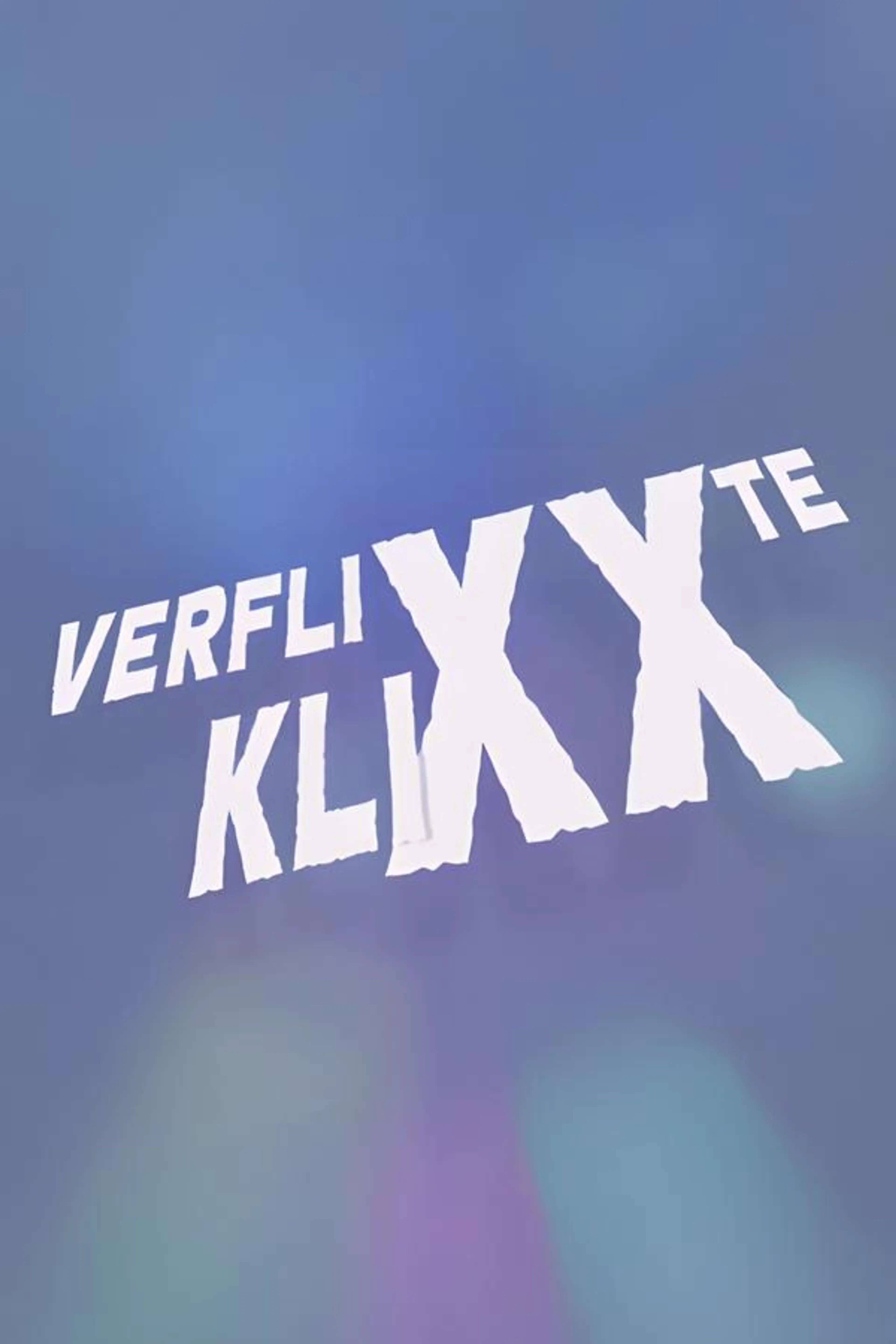 Verflixxte Klixx Season 1