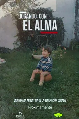 Jugando con el Alma Season 1