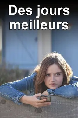 Des jours meilleurs Season 2