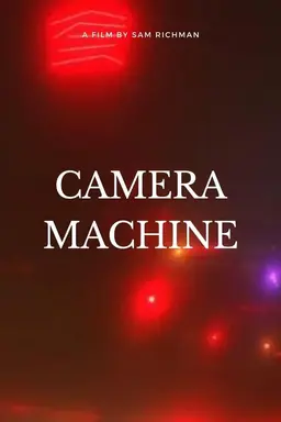 Camera-Machine