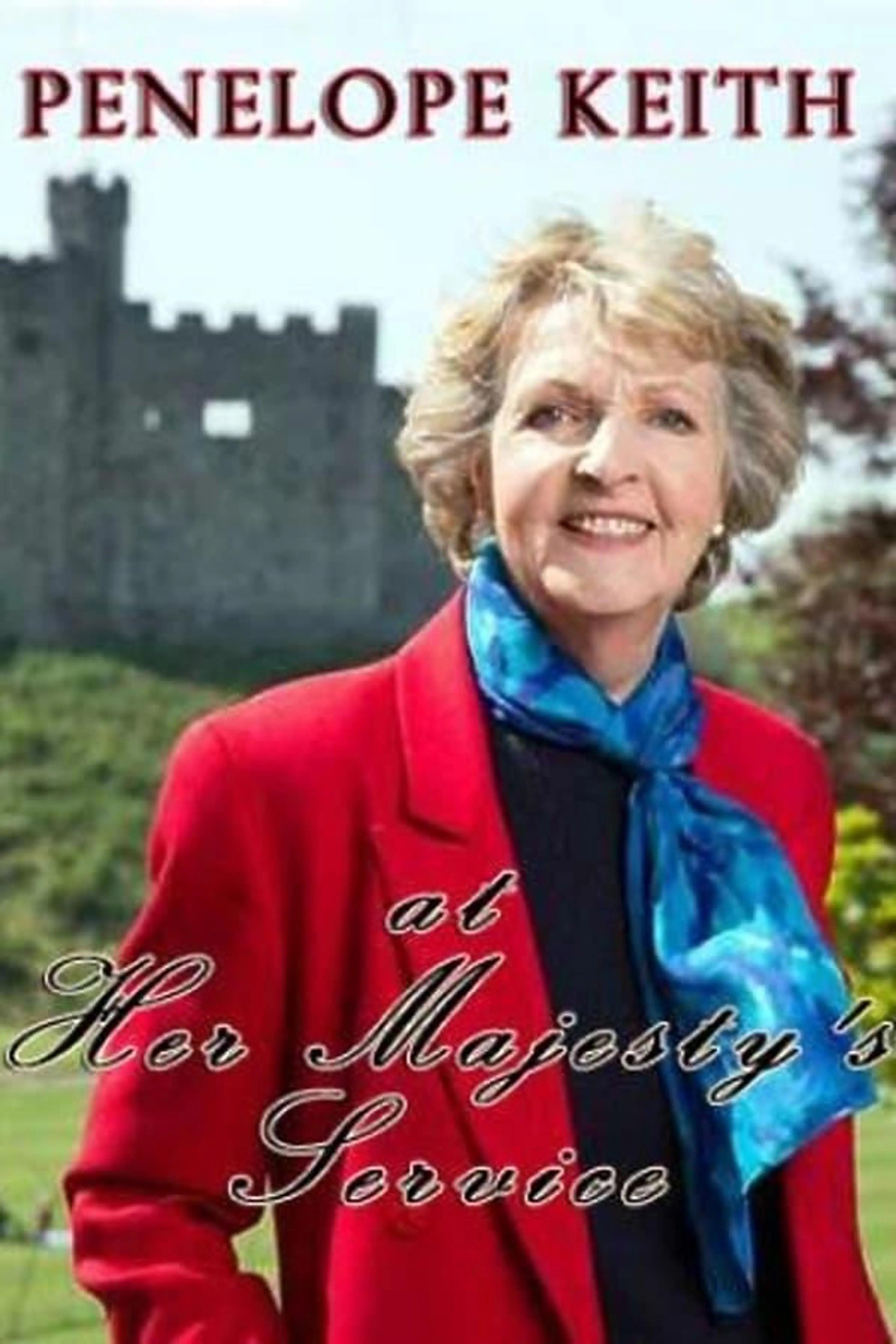 Penelope Keith at Her Majesty's Service Season 1
