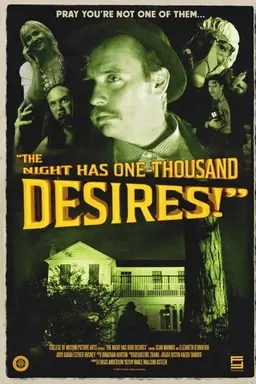 The Night Has 1000 Desires!