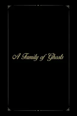 A Family of Ghosts