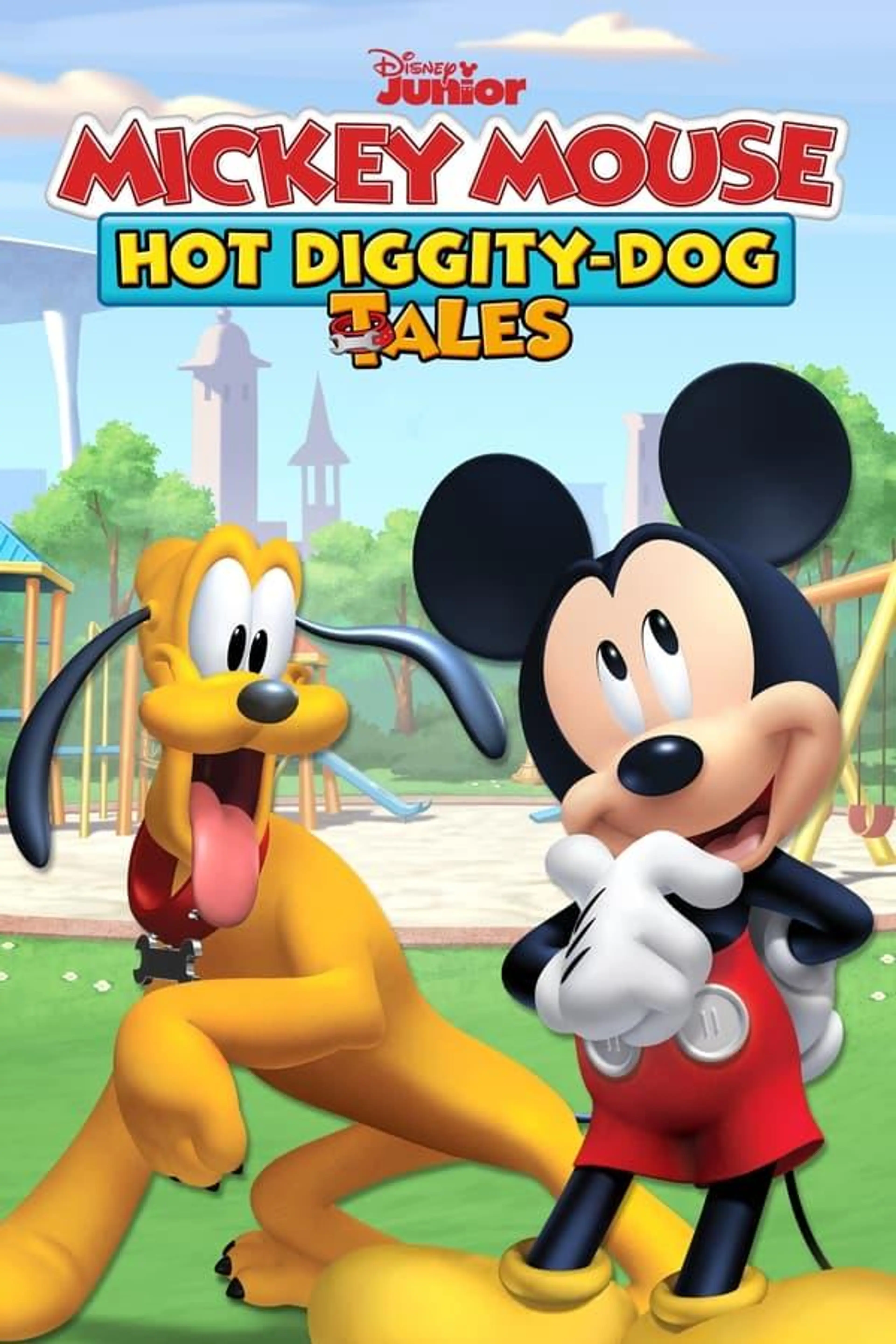 Mickey Mouse: Hot Diggity Dog Tales Season 1