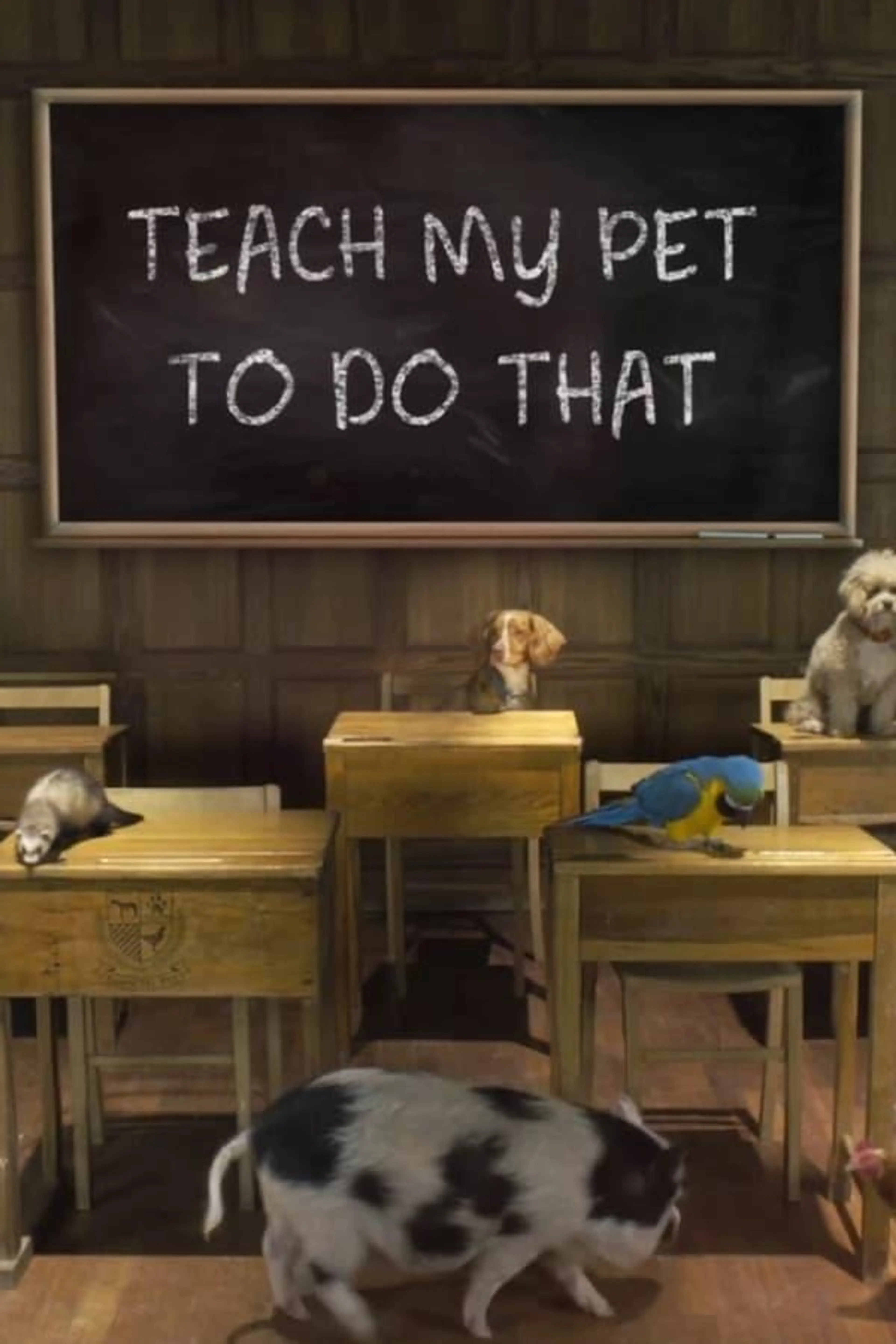 Teach My Pet to Do That Season 1