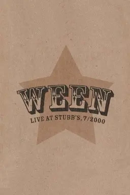 Ween: Live at Stubb's, 7/2000