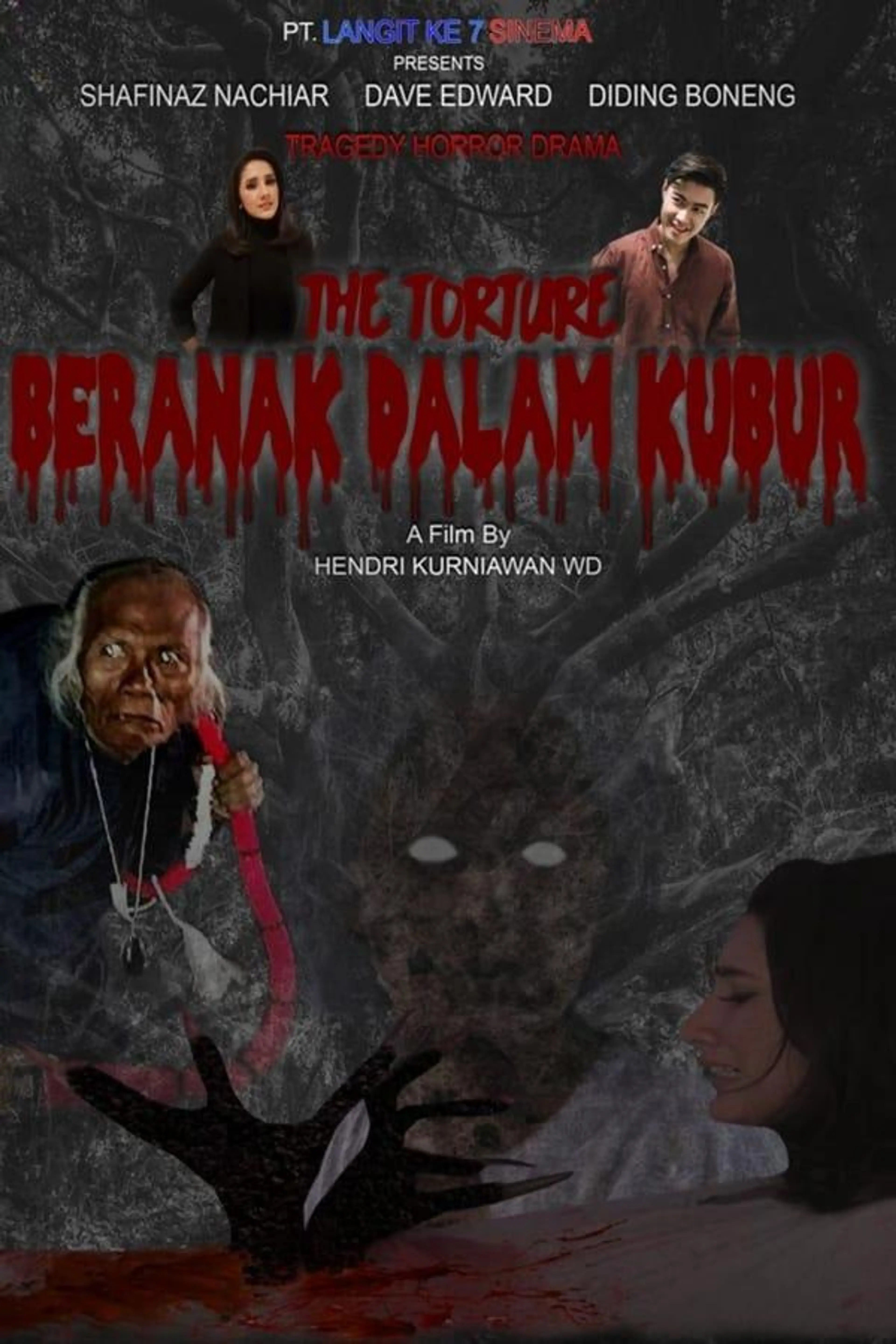 The Torture: Beranak Dalam Kubur