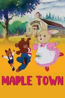 Maple Town Maple Town