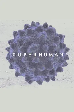 Superhuman Season 1
