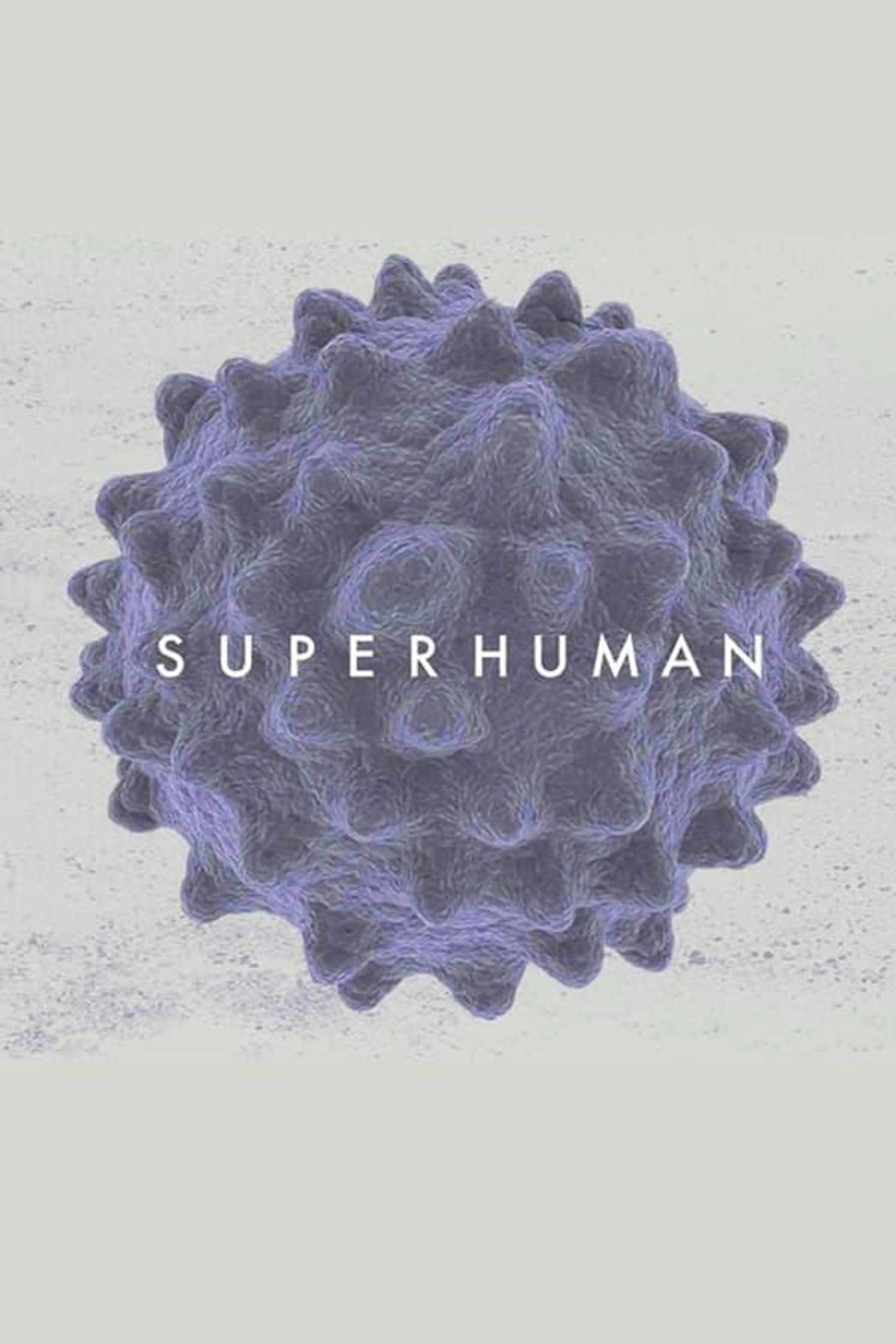 Superhuman Season 1