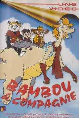 Bambou et compagnie Season 1