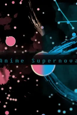 Anime Supernova Season 2