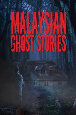 Malaysian Ghost Stories Season 1