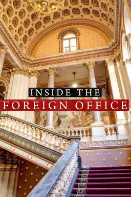 Inside the Foreign Office Season 1