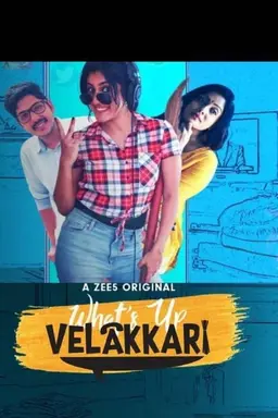 What's Up Velakkari Season 1