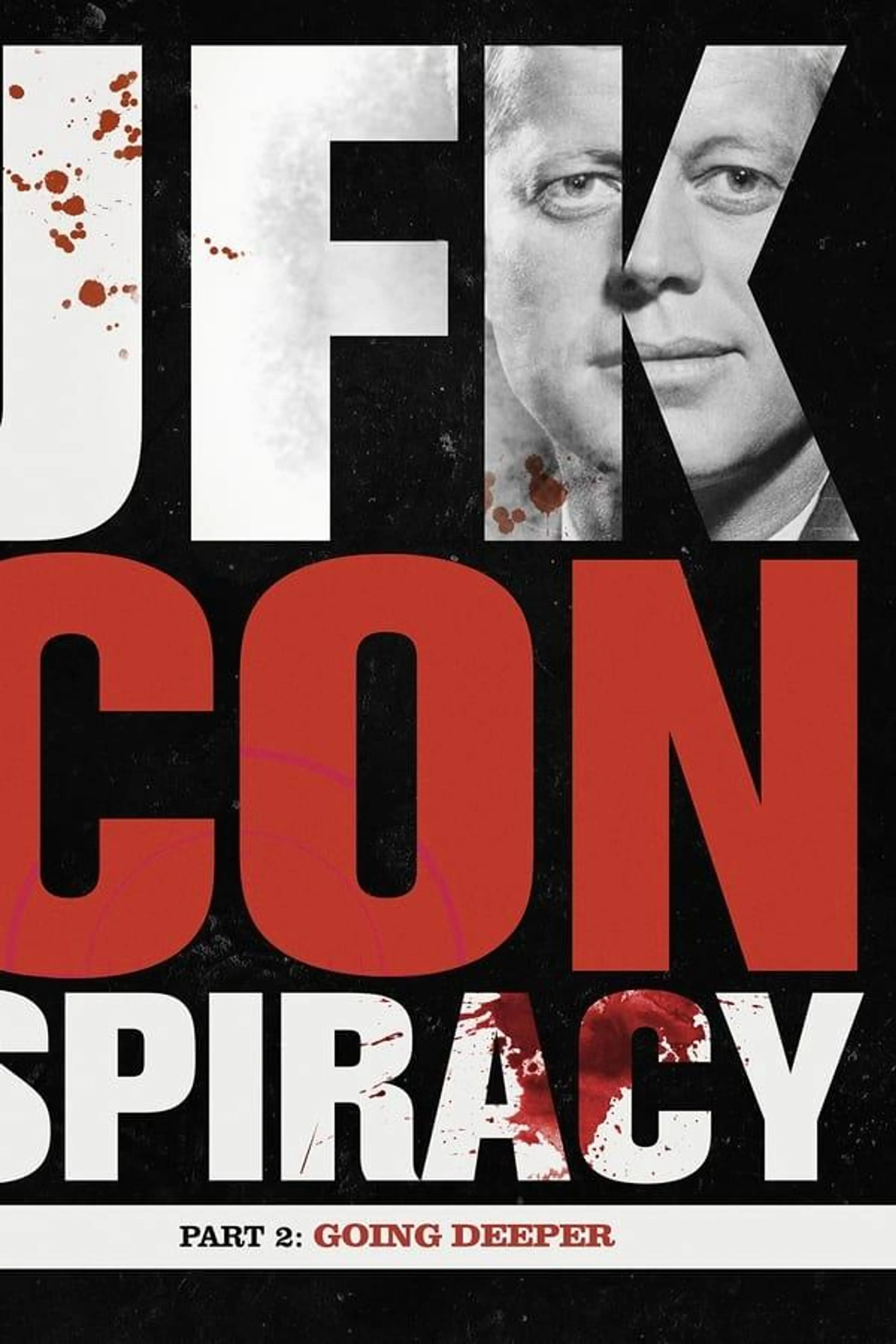 JFK Conspiracy Part 2: Going Deeper