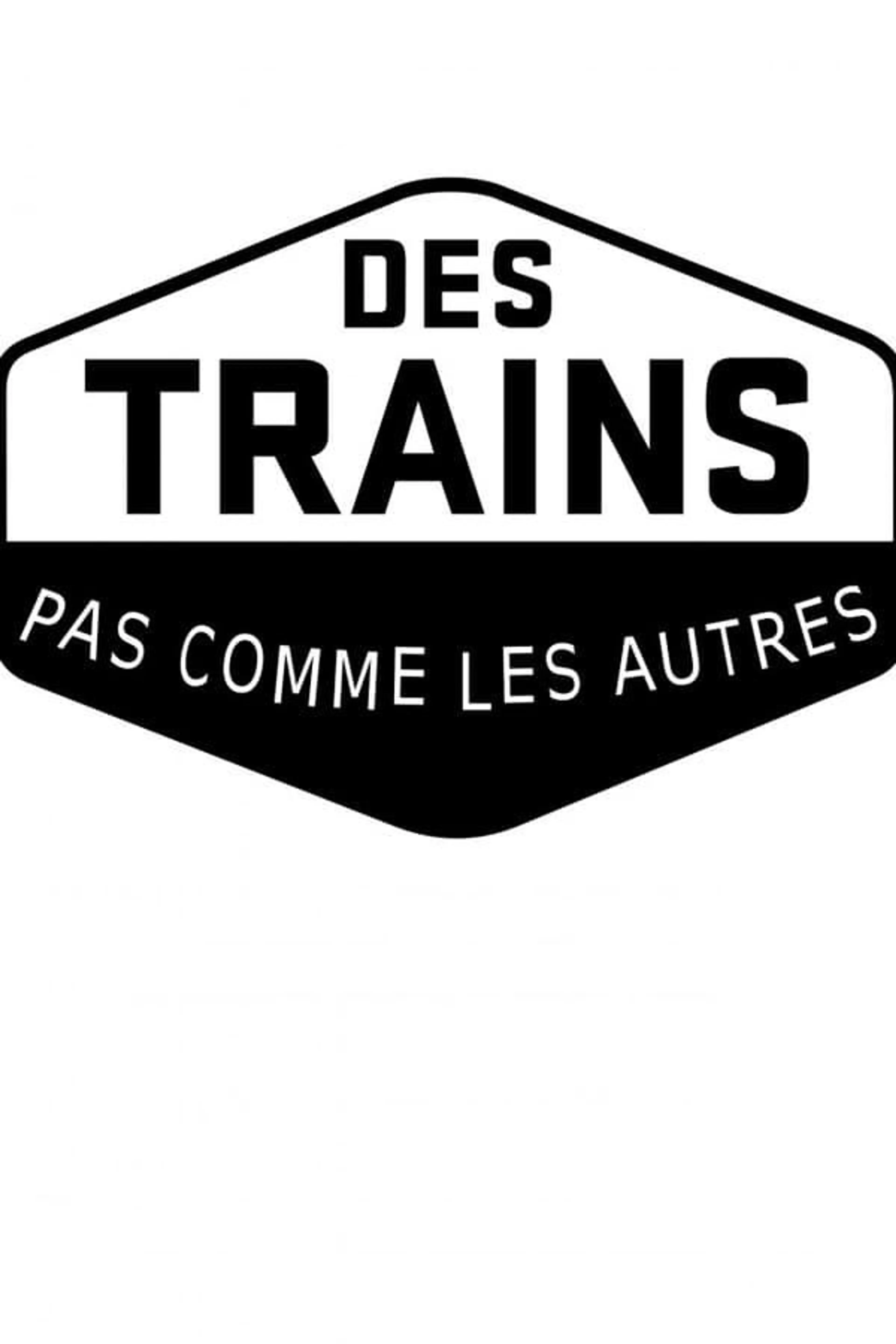 Des trains pas comme les autres Season 1