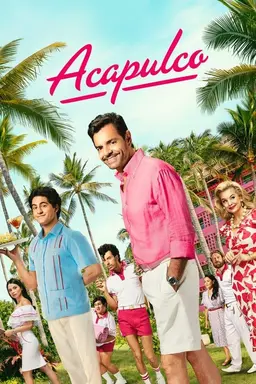 Acapulco Season 1