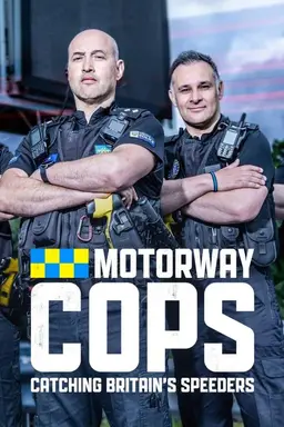 Motorway Cops: Catching Britain's Speeders Series 2
