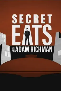 Secret Eats with Adam Richman Season 1