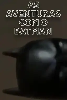 Adventures with Batman