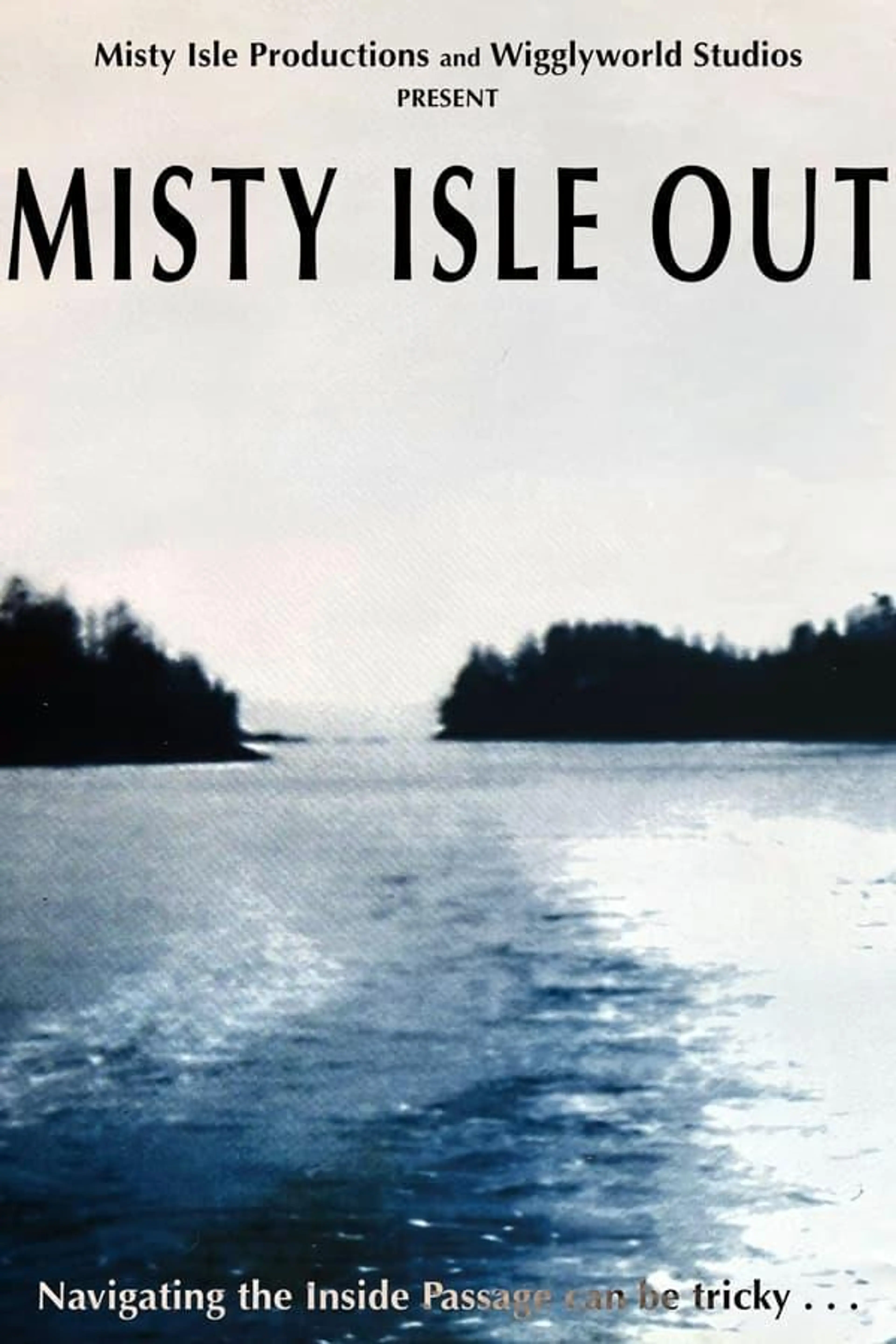 Misty Isle Out