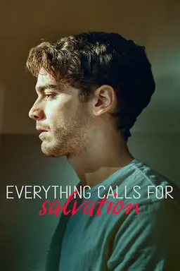 Everything Calls for Salvation Season 2