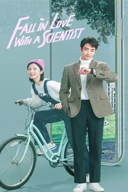 Fall in Love with a Scientist Season 1