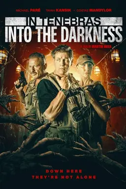 In Tenebras: Into the Darkness