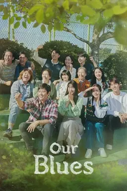 Our Blues Season 1