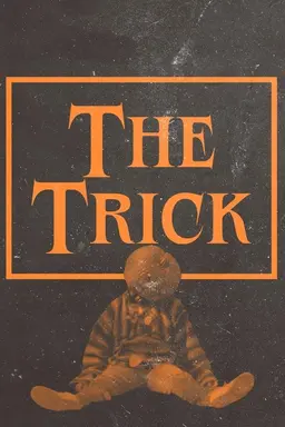 The Trick
