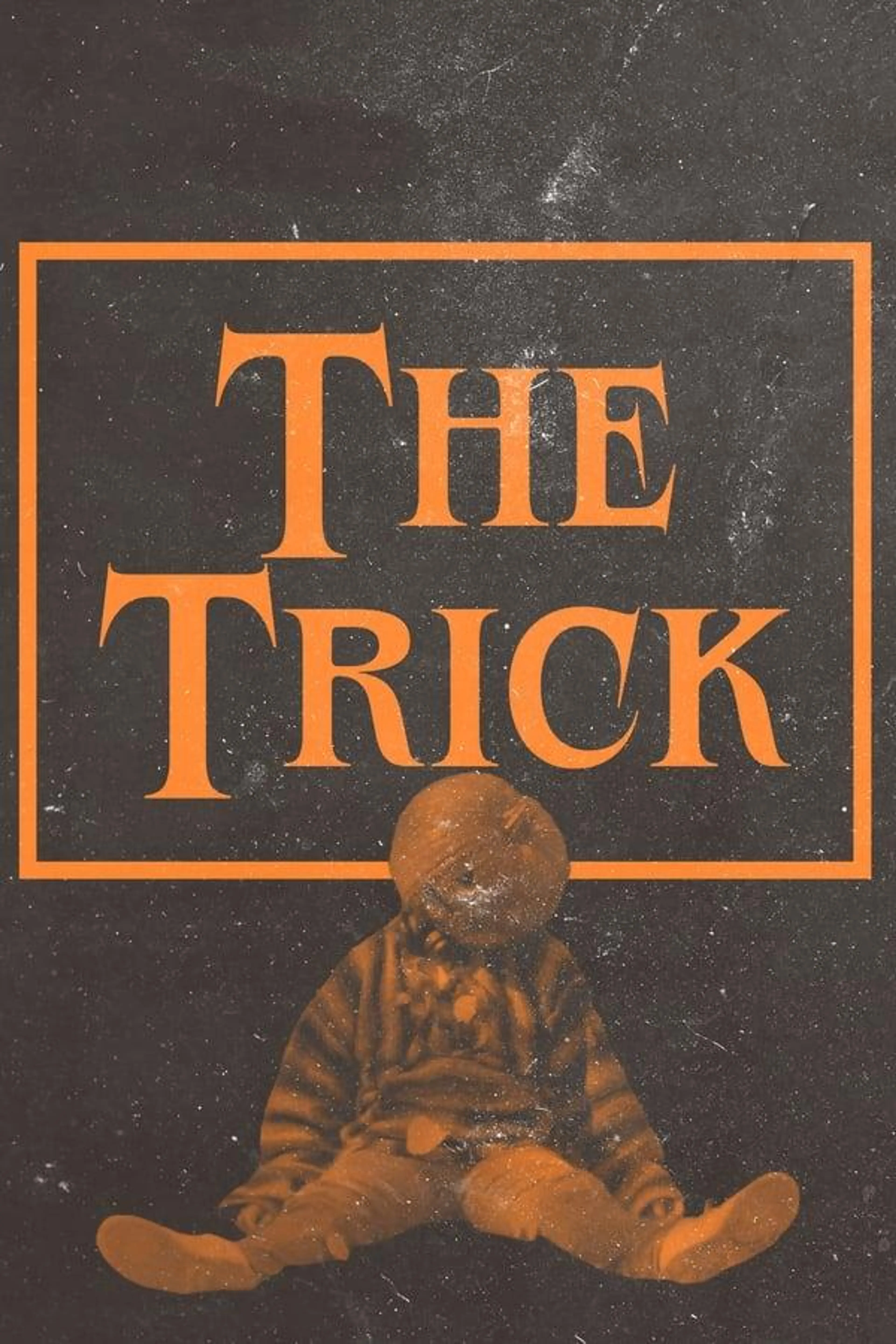 The Trick