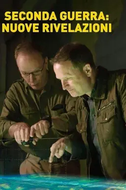 Seconda Guerra: Nuove Rivelazioni Season 1