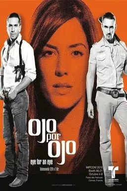 Ojo por Ojo Season 1