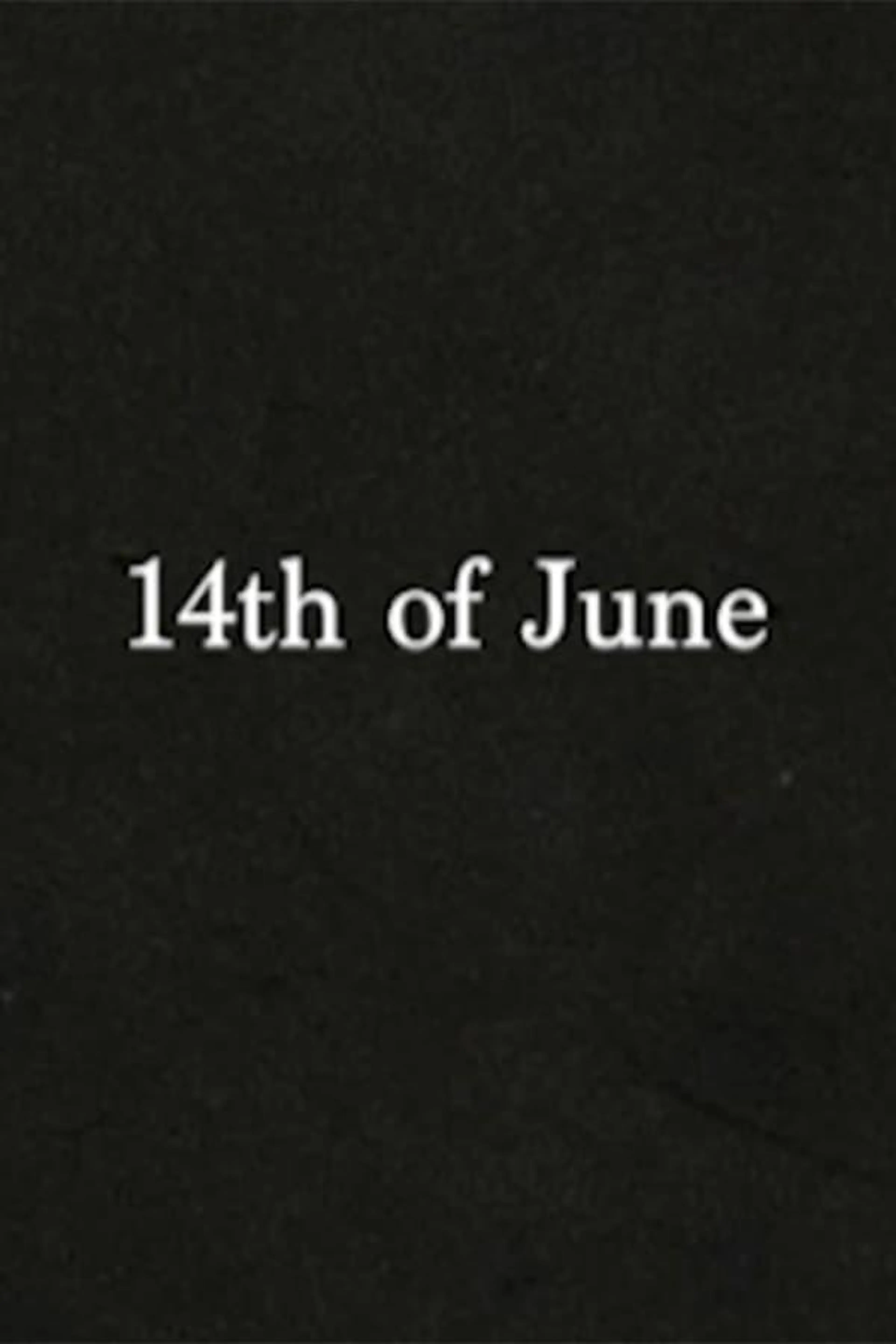 14th of June