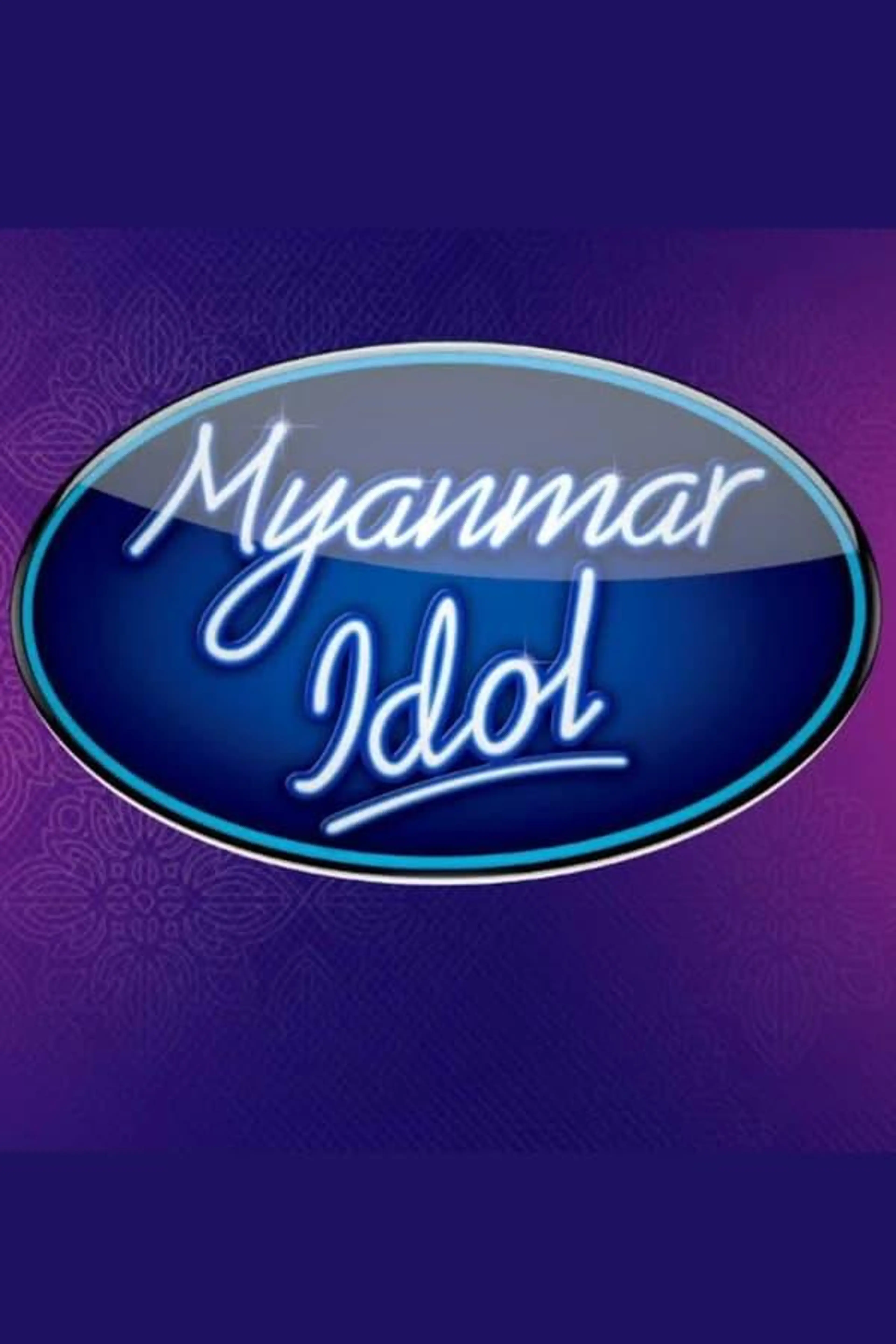 Myanmar Idol Myanmar Idol Season 1