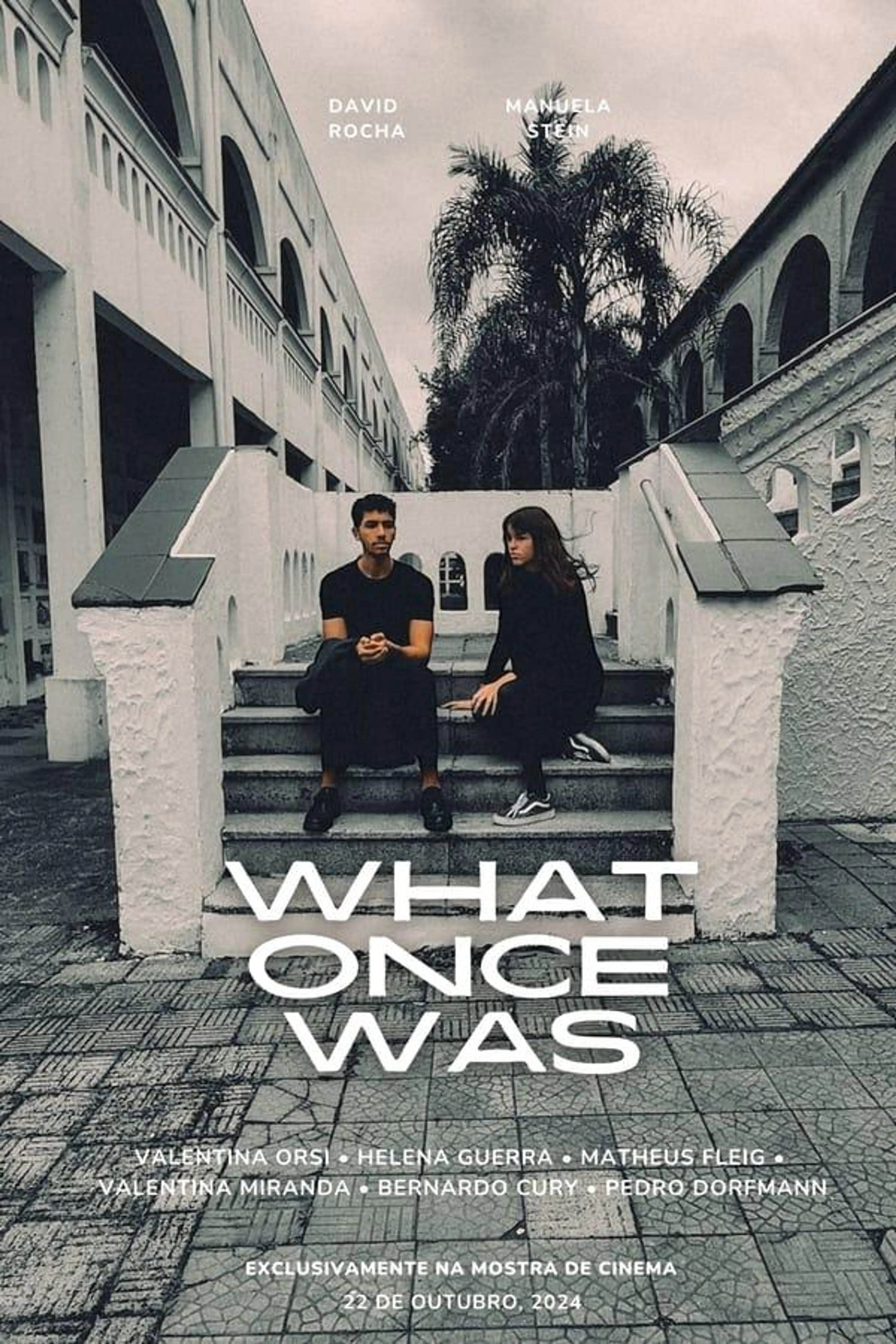 What Once Was